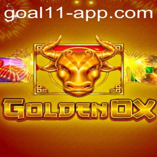 GoldenOx: Discover the Excitement of Strategy and Fortune Amidst the Buzz of Goal11 App