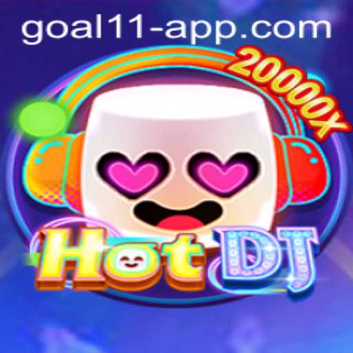 Exploring the Thrilling World of HotDJ and Goal11 App